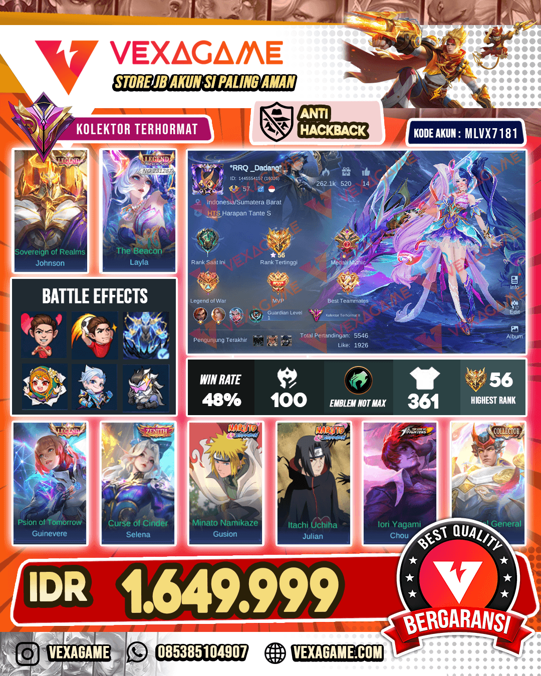 Layla Legend | Johnson Legend | Guinivere Legend | Sasuke Itachi | Gusion Minato | Chou Kof | Selena Zenith | Granger Pime | Dyrroth Kof | Recall Zeuz | Emblem MAX