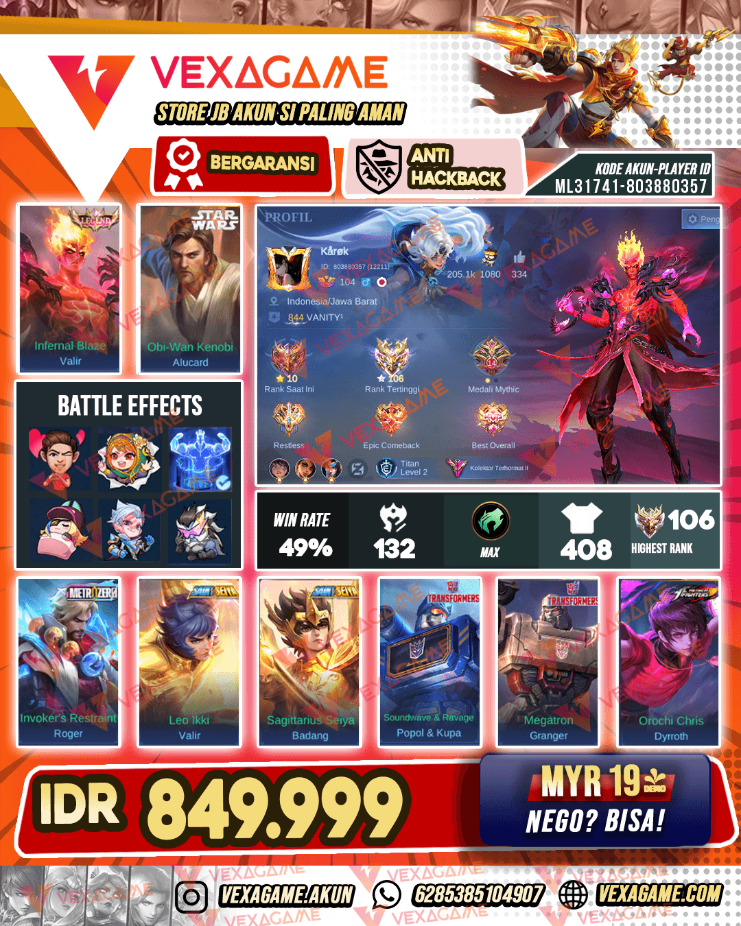 Valir Legend | Alucard Star Wars | Roger Metro Zero | 2 Saint Seiya Gold | 3 Transformers | Emblem MAX & Hero MAX | Recall TLPH