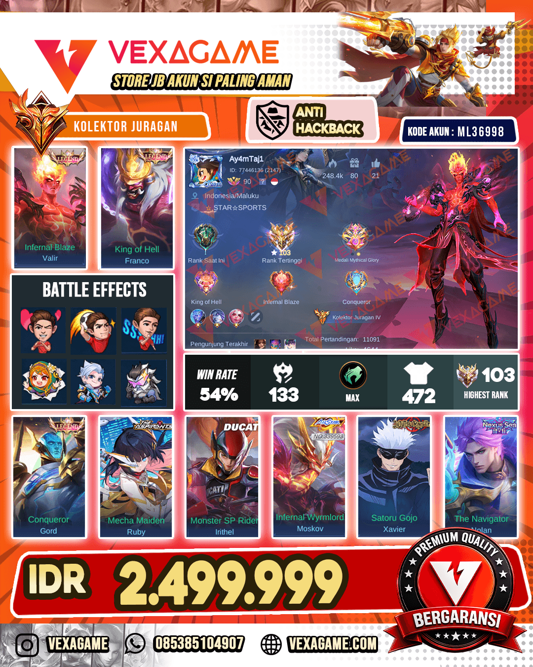 3 Legend | Cyclops Starwars | Moskov All Stars | Xborg 11.11 | Ruby Aspirants | Johnson Transformers | Irithel Ducati | Lylia Neobeast | Nolan 11.11 | Cecillion HxH | Lukas Naruto | Xavier JJK | Pharsa Collector | 7 Luckybox | Recall Tas Tas