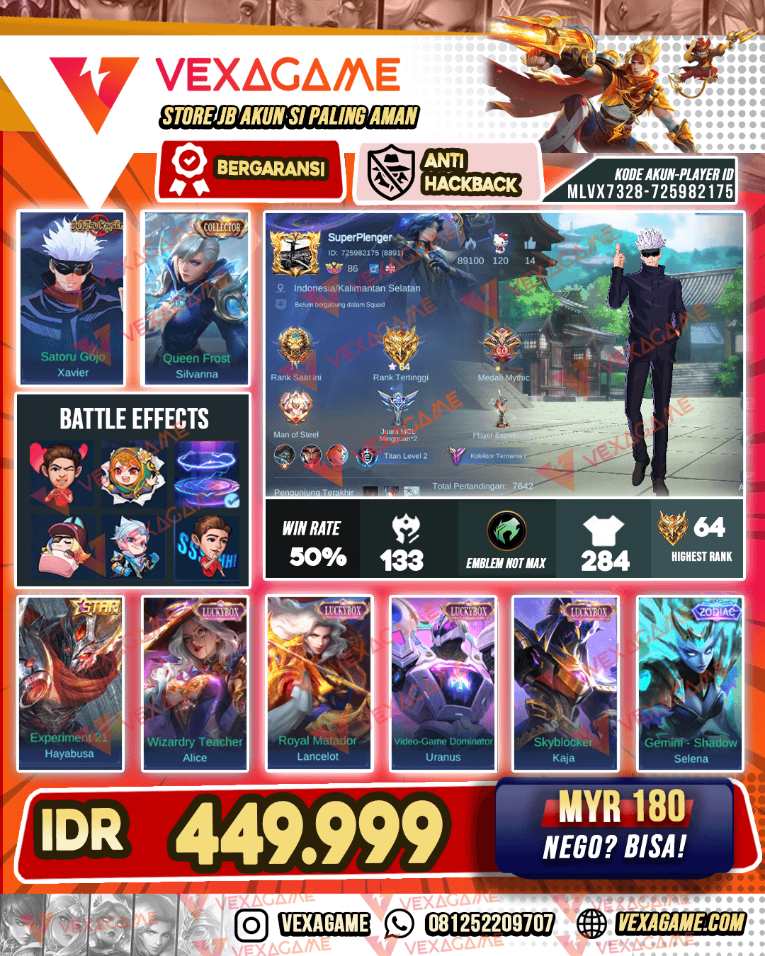 Xavier Gojo | Floryn sanrio | Haya annualstar | 4 luckbox |  1 collector | Selena zodiac | Emblem + Hero MAX | Recall TAS TAS