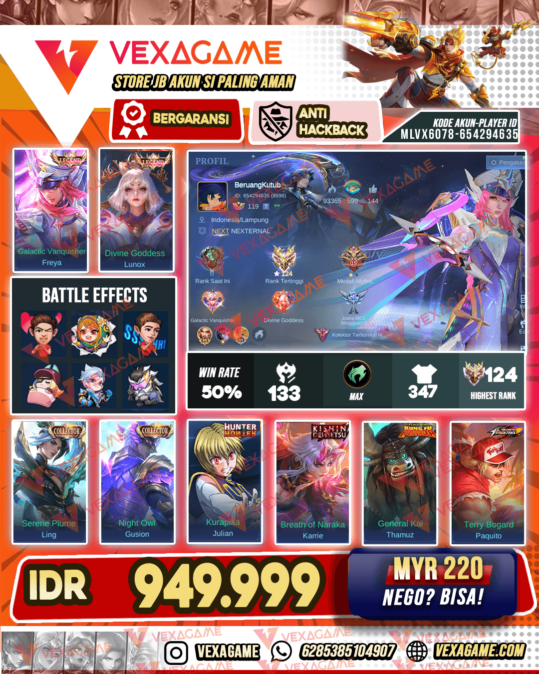 Freya Legend | Lunox Legend | Ling Collector | Gusion Collector | Julian HXH | Karrie Kishin | Tamus Kungfu Panda | 2 KOF | 6 Luckybox | Emblem & Hero MAX