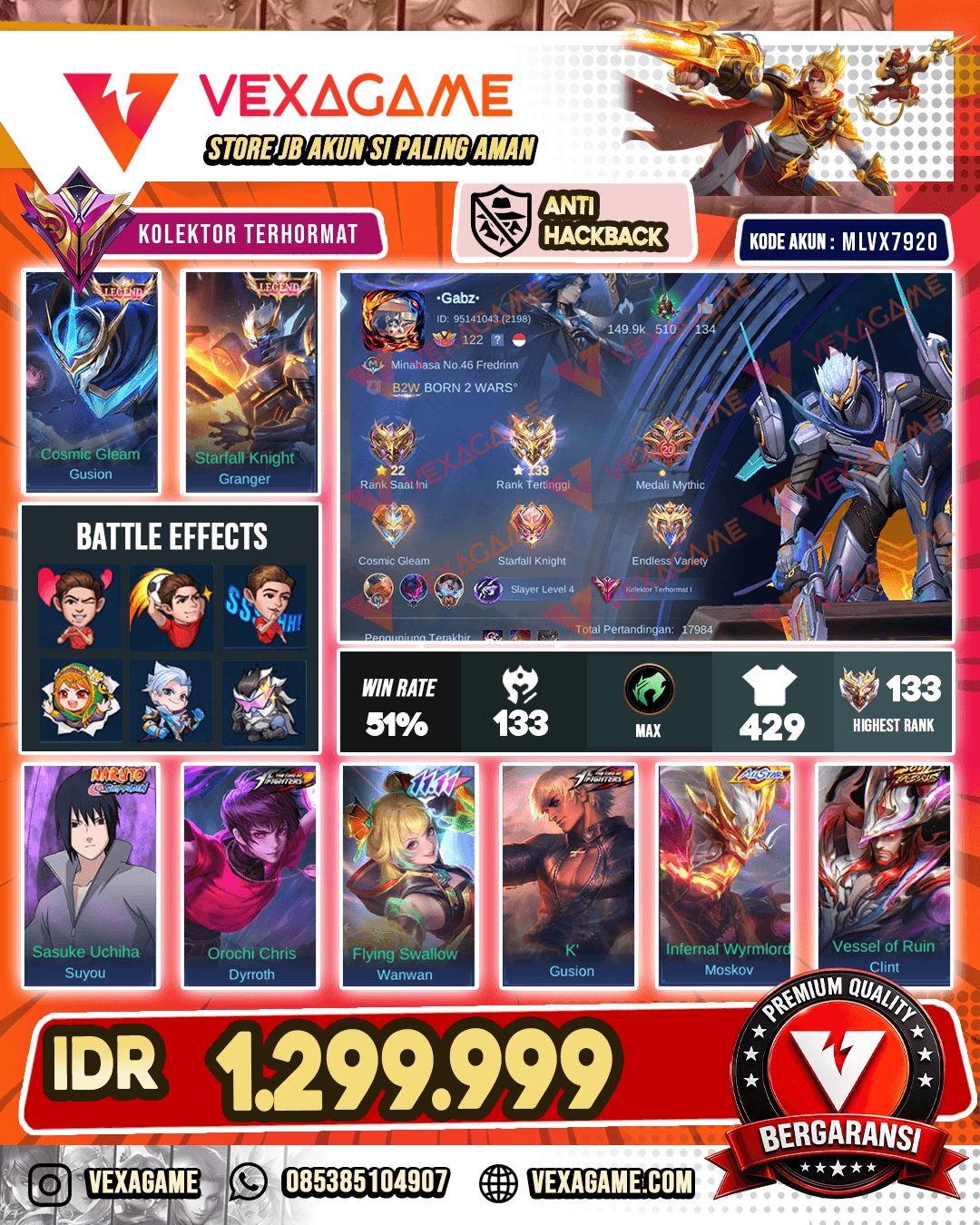 Granger Legend | Gusion Legend | Suyou Sasuke | Dyrroth Kof | Wanwan 11.11 | Gusion Kof | Moskov Allstar | Clin Soul Vessel | Akai Kungfu Panda | Granger Prime | Yss Collector | 5 Luckybox | 2 Annualstar | Ex IMMO