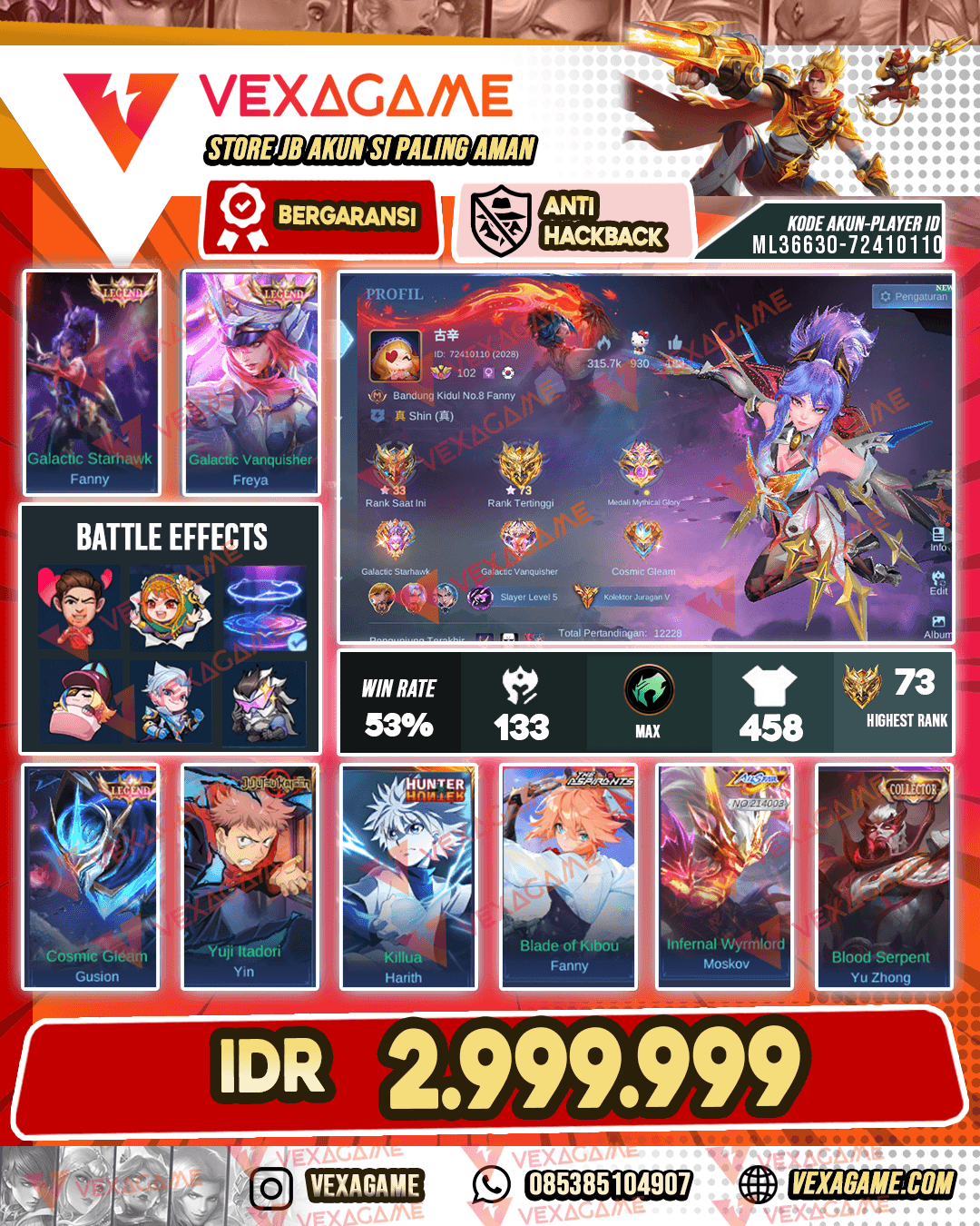 3 Legend X Fanny Aspirants | Moskov All Stars | Lancelot Kishin | Gusion KOF | Change Aspirants | Harith HxH | 6 Luckybox | 3 Collector | Emblem MAX & Hero MAX | Recall Tas Tas