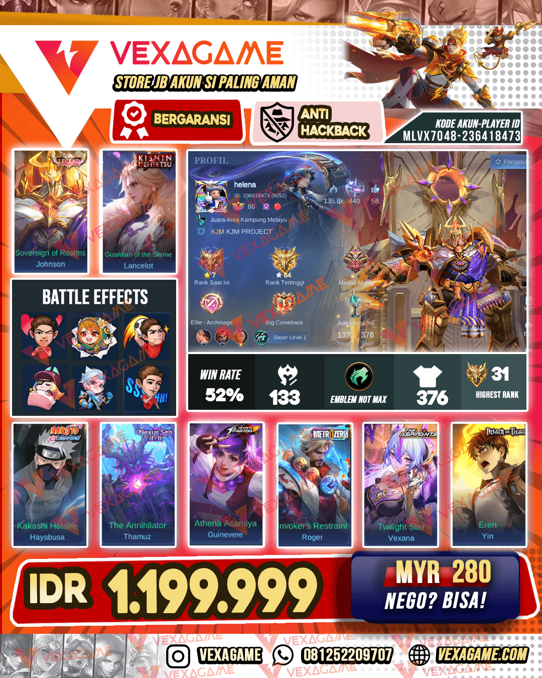 Jhonson Legend | Lancelot Kishin | Hayabusa Kakashi | Vexana Aspirant | Roger Metro | Yin AOT