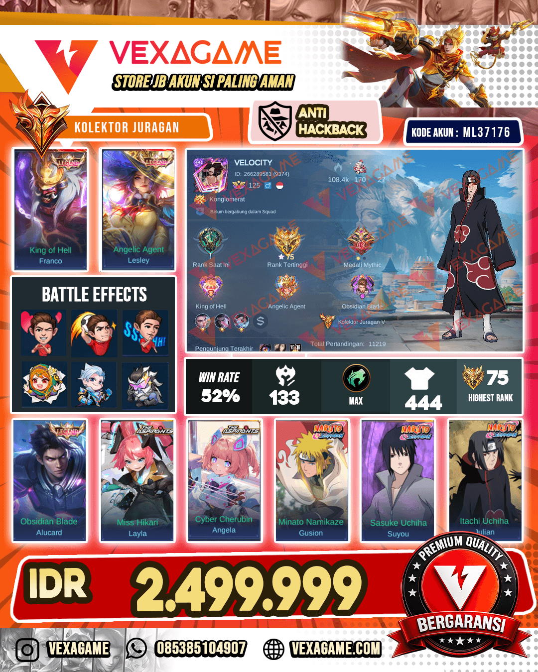 3 Legend | 2 Aspirants | 3 Collab Naruto | Fanny AoT | X Borg 11.11 | Badang Collector | 7 Luckybox | Emblem MAX & Hero MAX