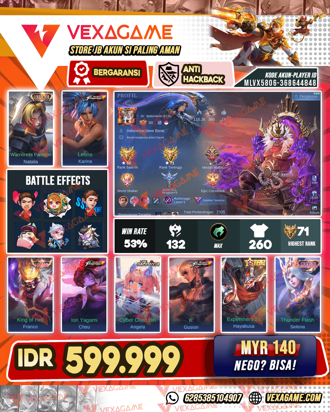 Franco Legend | Chou KOF | Gusion KOF | Angela As[irants | 4 Luckybox | Recal TLPH | Emblem MAX & Hero MAX