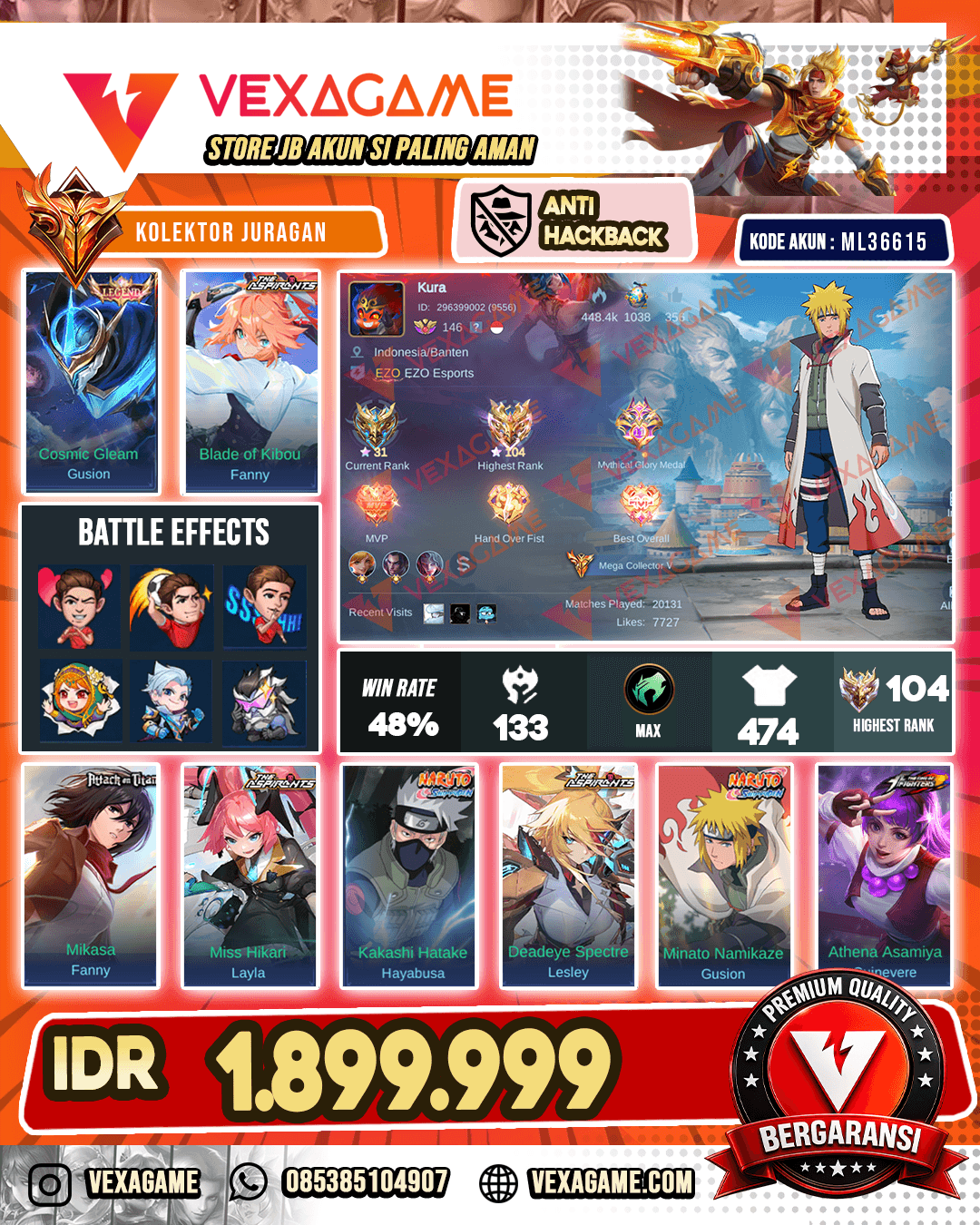 Gusion Legend X Fanny Aspirants X Fanny Mikasa X Layla Aspirants X Hayabusa Kakashi X Lesley Aspirants X Gusion Minato X Guinevere Kof X Brody Neobeast X Xborg Metro Zero X Harith Collector X Silvana Collector X Xavier Collector