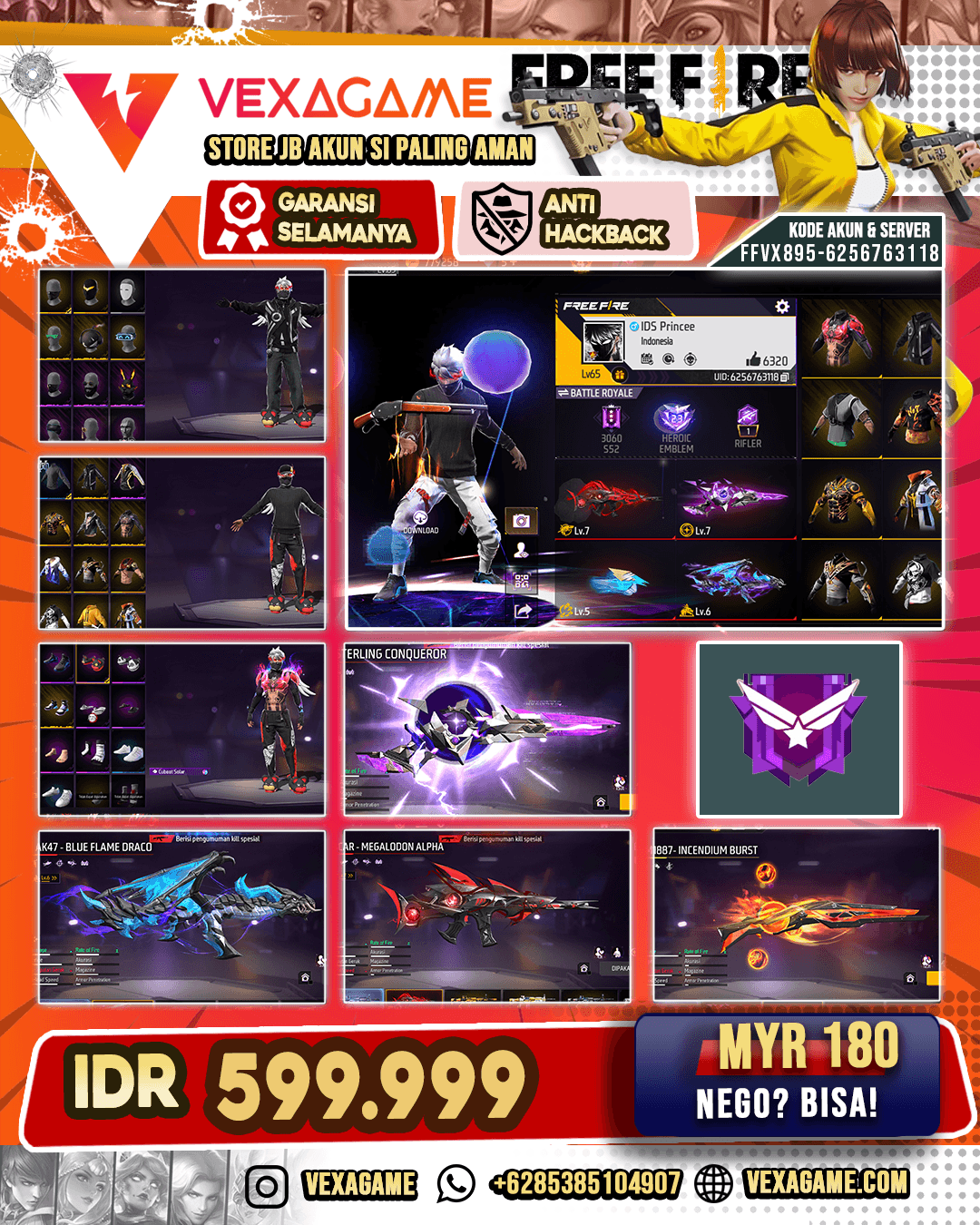 SG Incendium Burst | SG Sterling Conqueror LV MAX | MP40 3 Rasa | M60 2 Rasa | Parafal Lore Cyclone Lv 5 | XM8 Destiny Guardian Lv 4 | SCAR Megalodon Alpha Lv MAX | AK47 Blue Flame Draco Lv 6 | Emote The Rings | Celana Angel | Backpack Sayap | Vault 450+